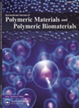 International Journal Of Polymeric Materials And Polymeric Biomaterials期刊