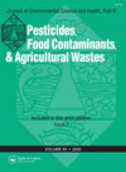 Journal Of Environmental Science And Health Part B-pesticides Food Contaminants期刊
