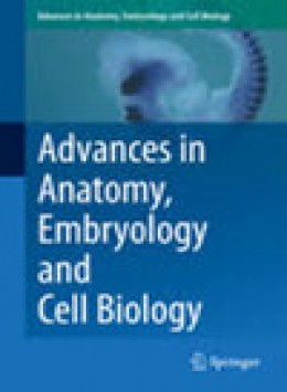 Advances In Anatomy Embryology And Cell Biology期刊