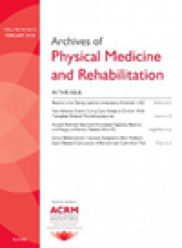 Archives Of Physical Medicine And Rehabilitation期刊