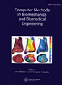 Computer Methods In Biomechanics And Biomedical Engineering期刊