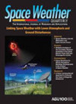Space Weather-the International Journal Of Research And Applications期刊