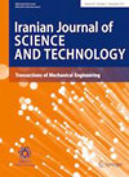 Iranian Journal Of Science And Technology-transactions Of Mechanical Engineering期刊