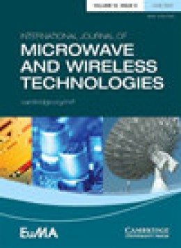 International Journal Of Microwave And Wireless Technologies期刊