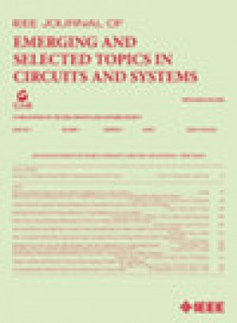Ieee Journal On Emerging And Selected Topics In Circuits And Systems期刊