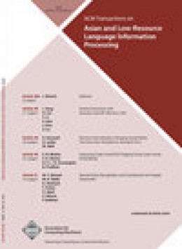 Acm Transactions On Asian And Low-resource Language Information Processing期刊